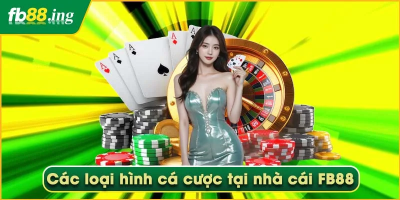 Fb88 Ing 🥇️ Đăng Nhập【Fb 88 】| Link Nhà cái Fb88 2025 tại vyey.io 31 Các loại hình cá cược tại nhà cái FB88